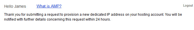 Confirmation of dedicated IP address request